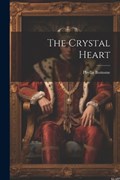 The Crystal Heart | Phyllis Bottome | 