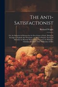 The Anti-Satisfactionist | Richard Wright | 