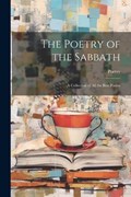 The Poetry of the Sabbath | Poetry | 