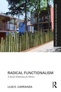 Radical Functionalism | Luis E. Carranza | 