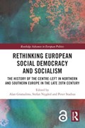 Rethinking European Social Democracy and Socialism | ALAN (TAMPERE UNIVERSITY,  Finland) Granadino ; Stefan (University of Helsinki, Finald) Nygard ; Peter (University of Helsinki, Finland) Stadius | 