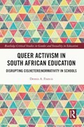 Queer Activism in South African Education | SouthAfrica)Francis DennisA.(StellenboschUniversity | 