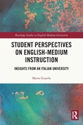 Student Perspectives on English-Medium Instruction | Italy)Guarda Marta(UniversityofPadova | 