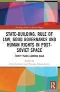 State-Building, Rule of Law, Good Governance and Human Rights in Post-Soviet Space | LUCIA (SANTÂ€™ANNA SCHOOL OF ADVANCED STUDIES,  Italy) Leontiev ; Punsara (Santâ€™Anna School of Advanced Studies, Italy) Amarasinghe | 