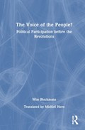 The Voice of the People? | theNetherlands)Blockmans Wim(LeidenUniversity | 