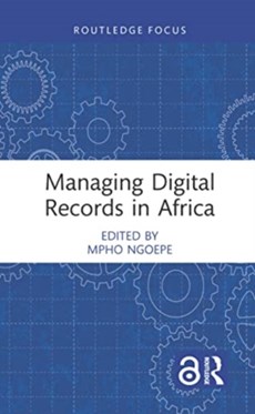 Managing Digital Records in Africa
