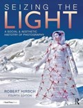 Seizing the Light | Robert Hirsch | 