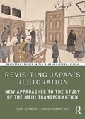 Revisiting Japan’s Restoration | TIMOTHY (NATIONAL UNIVERSITY OF SINGAPORE,  Singapore) Amos ; Akiko Ishii | 