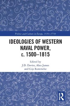 Ideologies of Western Naval Power, c. 1500-1815