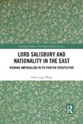 Lord Salisbury and Nationality in the East | Shih-tsung Wang | 