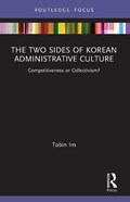 The Two Sides of Korean Administrative Culture | SouthKorea)Im Tobin(SeoulNationalUniversity | 