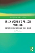 Irish Women's Prison Writing | Red Washburn | 