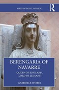 Berengaria of Navarre | Gabrielle Storey | 