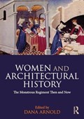 Women and Architectural History | Dana Arnold | 