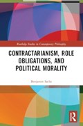 Contractarianism, Role Obligations, and Political Morality | Benjamin Sachs | 