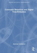 Consumer Behaviour and Digital Transformation | Uk)gbadamosi Ayantunji(UniversityofEastLondon | 