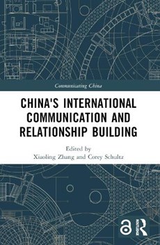 China's International Communication and Relationship Building