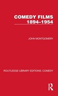 Comedy Films 1894–1954 | John Montgomery | 