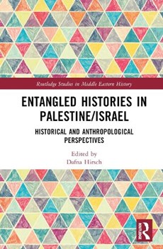 Entangled Histories in Palestine/Israel