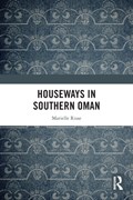 Houseways in Southern Oman | Marielle Risse | 
