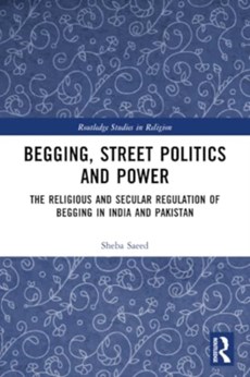 Begging, Street Politics and Power