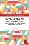 The Polish Wild West | Beata Halicka | 