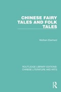 Chinese Fairy Tales and Folk Tales | Wolfram Eberhard | 