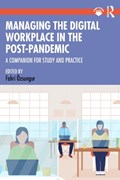 Managing the Digital Workplace in the Post-Pandemic | Fahri ?zsungur | 