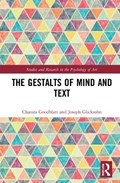 The Gestalts of Mind and Text | Chanita Goodblatt ; Joseph Glicksohn | 
