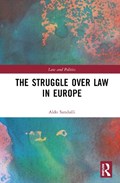 The Struggle over Law in Europe | Aldo Sandulli | 