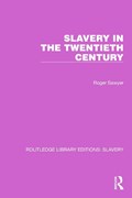 Slavery in the Twentieth Century | Roger Sawyer | 