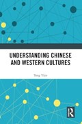 Understanding Chinese and Western Cultures | Tang Yijie | 