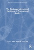 The Routledge International Handbook of Transnational Studies | MARGIT FAUSER ; XOCHITL (UNIVERSITY OF ILLINOIS AT CHICAGO,  USA) Bada | 