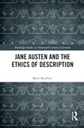 Jane Austen and the Ethics of Description | Brett Bourbon | 
