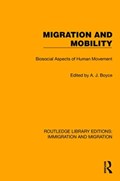 Migration and Mobility | A.J. Boyce | 