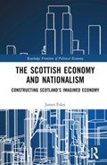 The Scottish Economy and Nationalism | James Foley | 