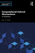 Computational Cultural Neuroscience | Joan Y. Chiao | 