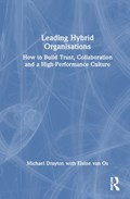 Leading Hybrid Organisations | Michael Drayton | 