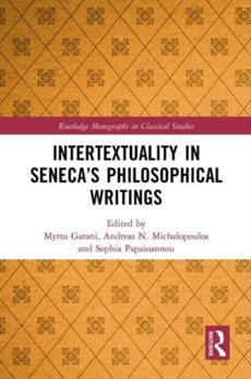 Scheltema | Intertextuality in Seneca's Philosophical Writings, MYRTO ...