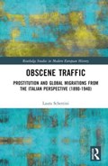 Obscene Traffic | Italy)Schettini Laura(UniversityofPadua | 