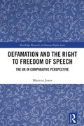 Defamation and the Right to Freedom of Speech | Mariette Jones | 