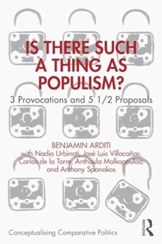 Is There Such a Thing as Populism?