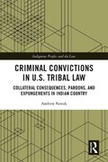 Criminal Convictions in U.S. Tribal Law | Andrew Novak | 
