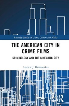 The American City in Crime Films