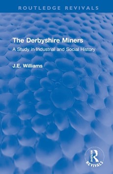 The Derbyshire Miners
