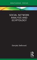Social Network Analysis and Egyptology | Danijela Stefanovic | 