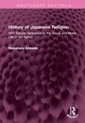 History of Japanese Religion | Masaharu Anesaki | 