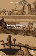 Bond Men Made Free | Rodney Hilton | 