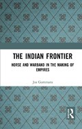 The Indian Frontier | Jos Gommans | 