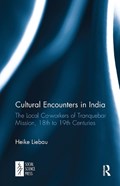Cultural Encounters in India | Heike Liebau | 